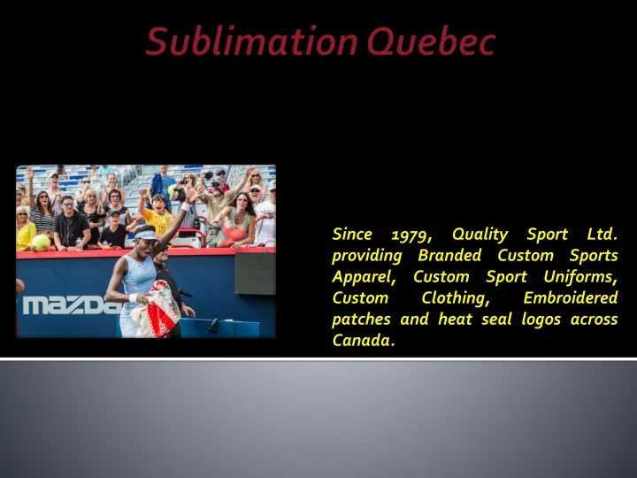 sublimation quebec