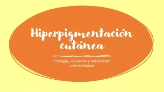Tratamiento Hiperpigmentación cutánea