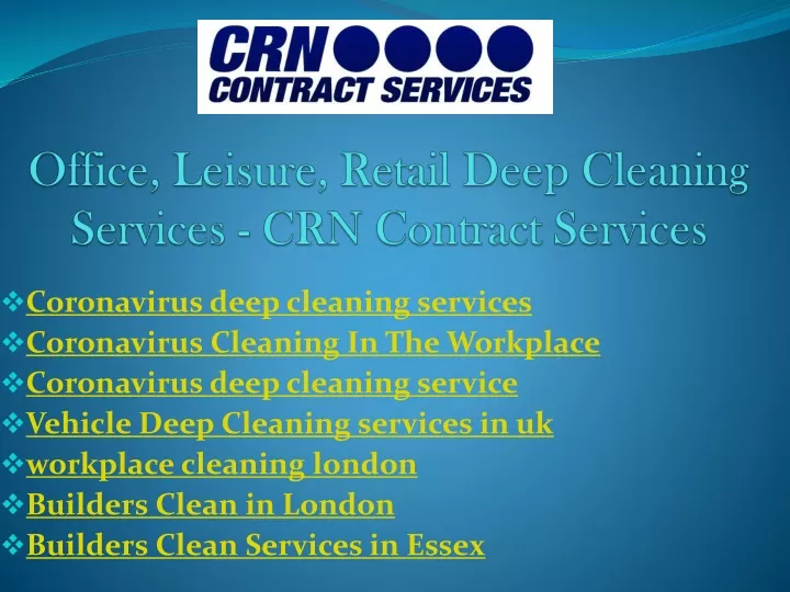 office leisure retail deep cleaning services crn contract services