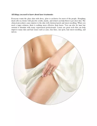 All things you need to know about laser treatments: