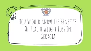 You Should Know The Benefits Of Health Weight Loss In Georgia