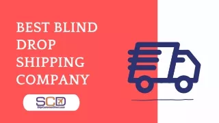 Best Blind Drop Shipping Company