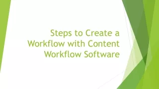 steps to create a workflow with content workflow software