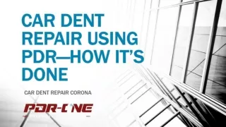 car dent repair using pdr how it s done