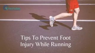 Tips To Prevent Foot Injury While Running