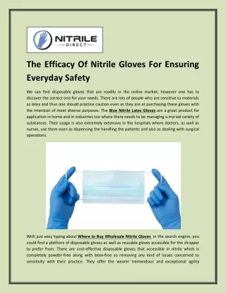 The Efficacy Of Nitrile Gloves For Ensuring Everyday Safety
