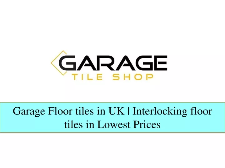 garage floor tiles in uk interlocking floor tiles