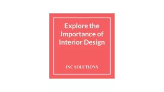 Explore the Importance of Interior Design