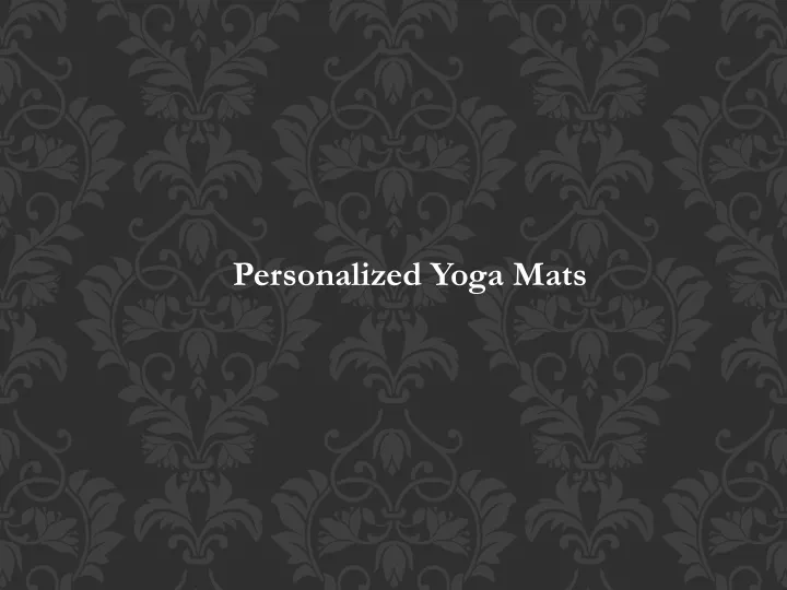 personalized yoga mats