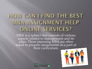 how can i find the best mba assignment help online services