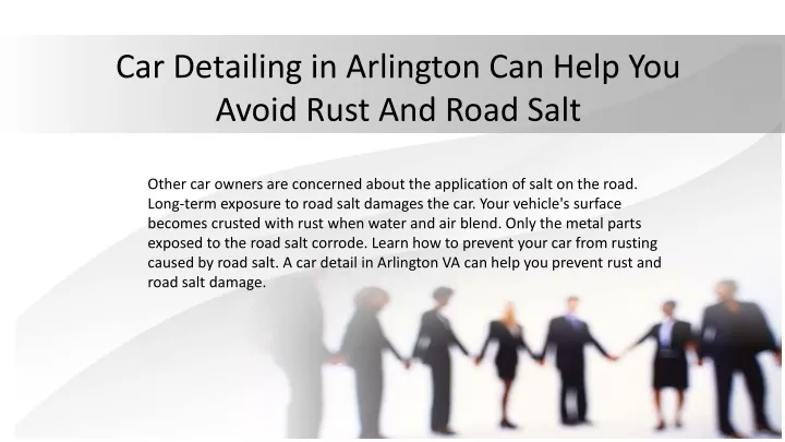 car detailing in arlington can help you avoid rust and road salt