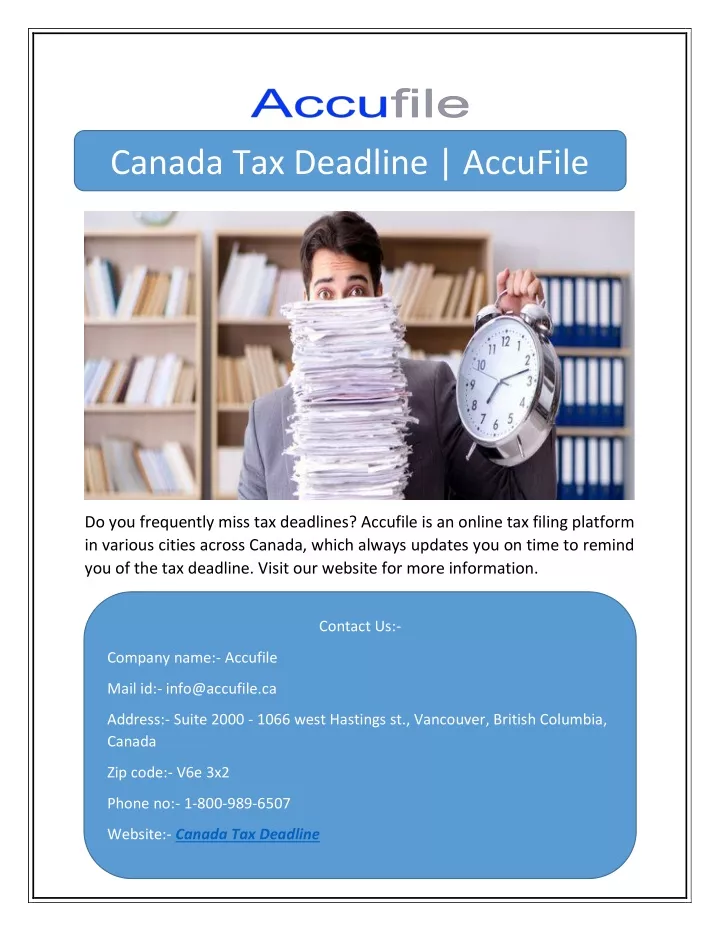 canada tax deadline accufile