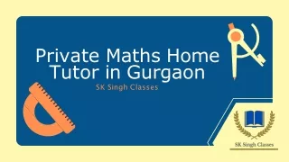 Private Maths Home Tutor in Gurgaon