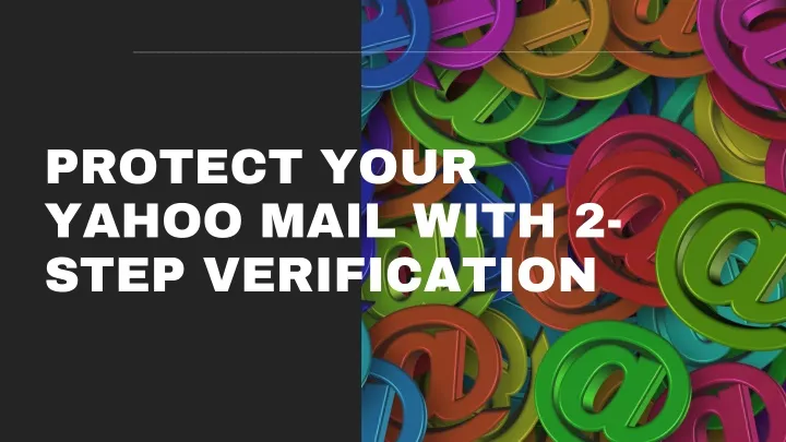 protect your yahoo mail with 2 step verification