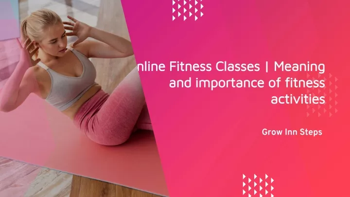 online fitness classes meaning and importance of fitness activities