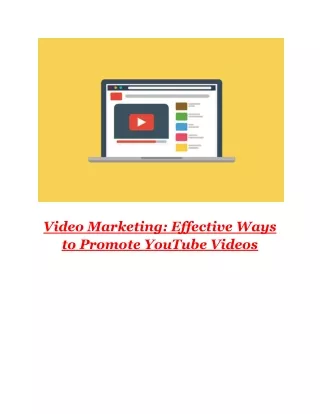 Video Marketing: Effective Ways to Promote YouTube Videos