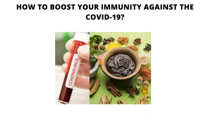 how to boost your immunity against the covid 19