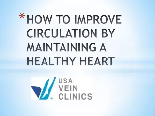 how to improve circulation by maintaining a healthy heart