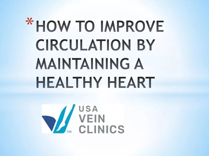 how to improve circulation by maintaining a healthy heart