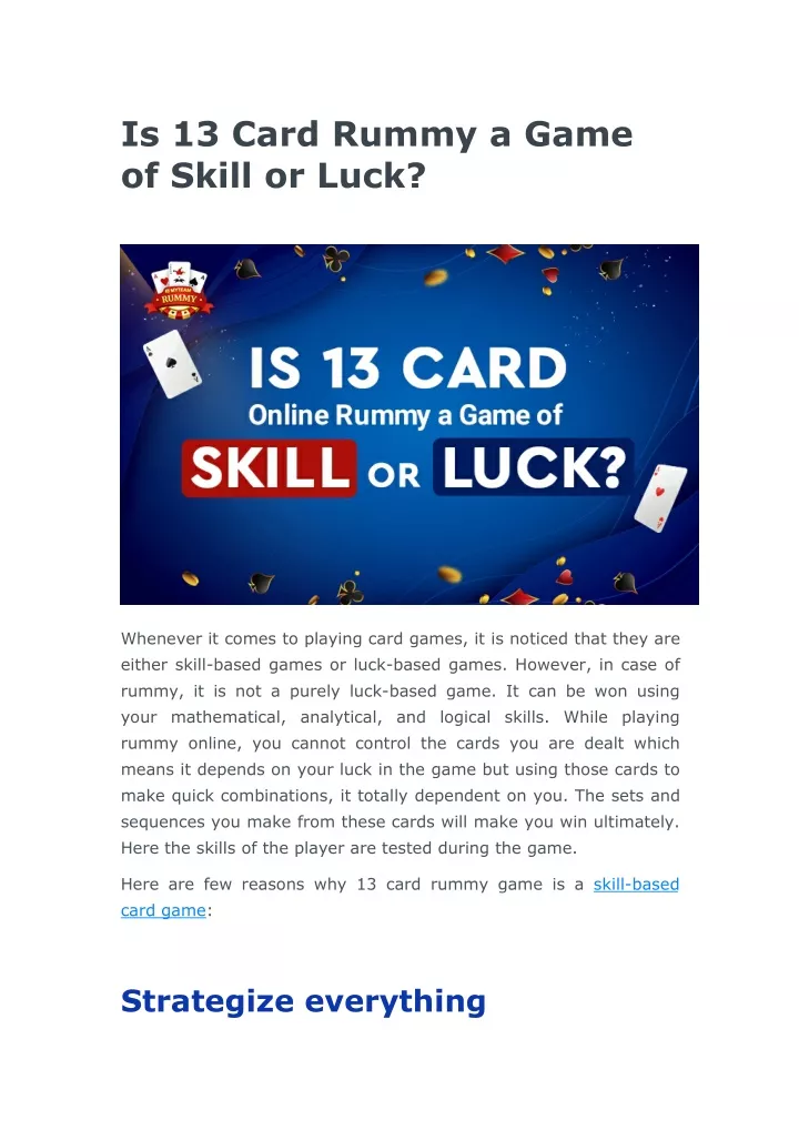is 13 card rummy a game of skill or luck