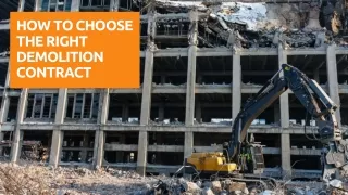 How To Choose The Right Demolition Contract