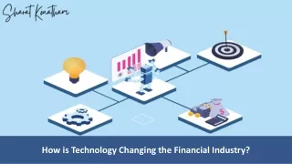 how is technology changing the financial industry