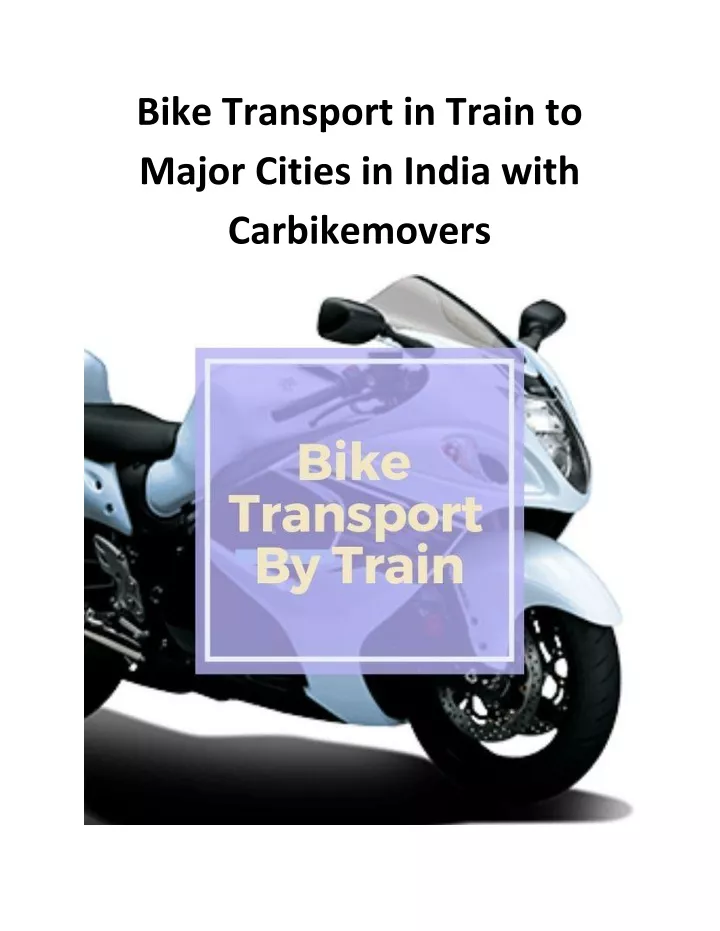 bike transport in train to major cities in india