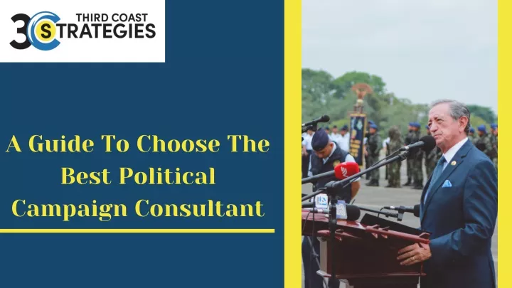 a guide to choose the best political campaign