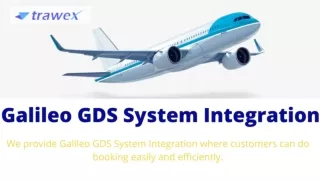Galileo GDS System Integration - Trawex