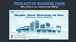 Why Procapitus for Furnished Commercial Office in Noida?