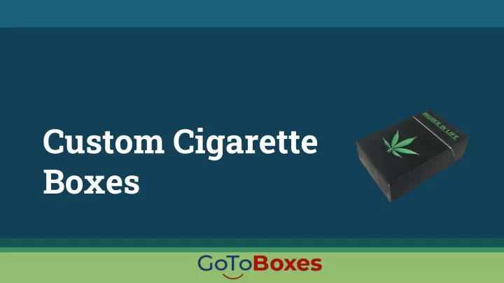 custom cigarette boxes