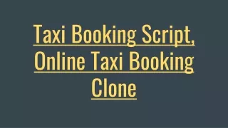 taxi booking script online taxi booking clone