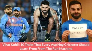 virat kohli 10 traits that every aspiring