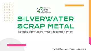 Silverwater Scrap Metal PPT