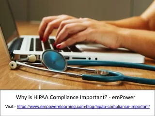 Why is HIPAA Compliance Important