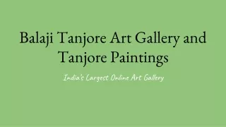 Balaji Tanjore Art Gallery and Tanjore Paintings