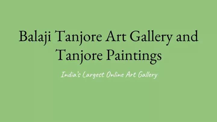 balaji tanjore art gallery and tanjore paintings