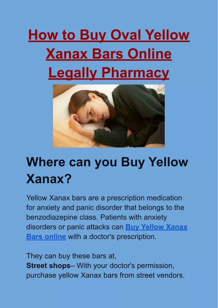 how to buy oval yellow xanax bars online legally