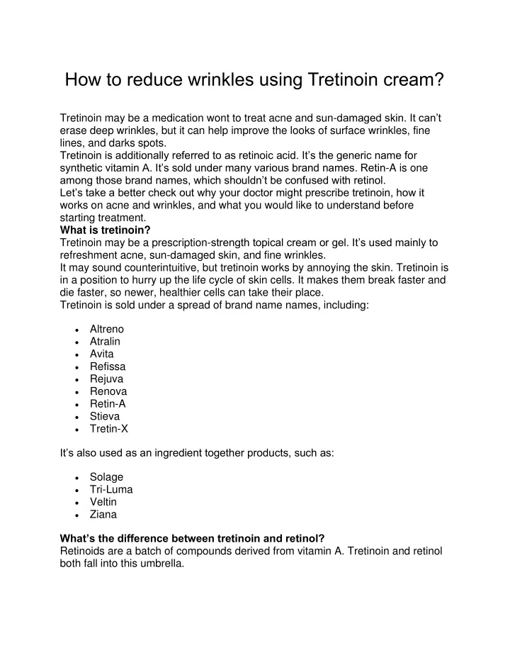 how to reduce wrinkles using tretinoin cream