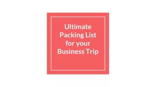 ultimate packing list for your business trip