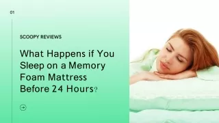 Issues With New Memory Foam Mattress