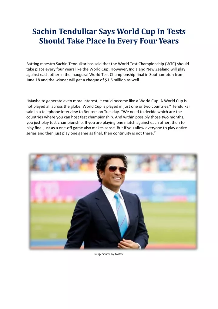 sachin tendulkar says world cup in tests should