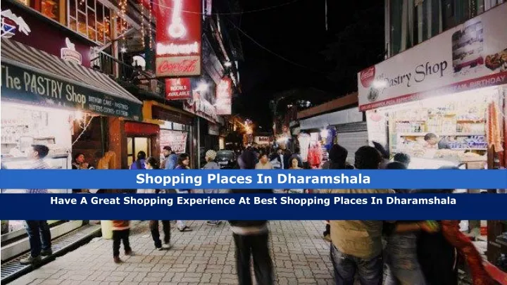 shopping places in dharamshala