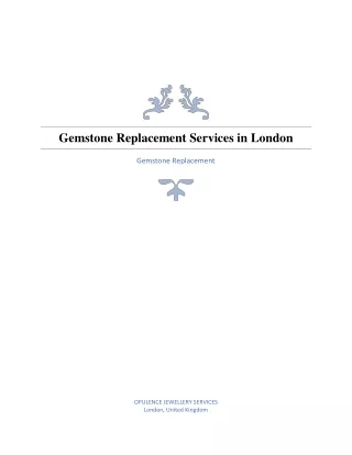 gemstone replacement services in london