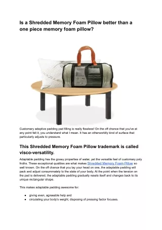 is a shredded memory foam pillow better than