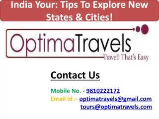 India Your Tips To Explore New States & Cities