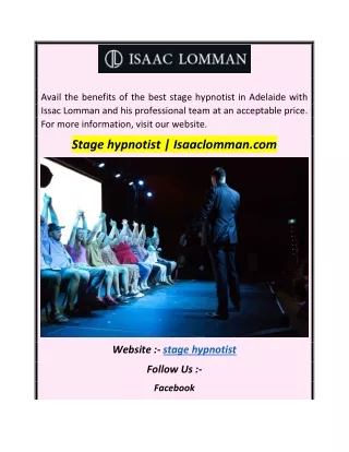 Stage hypnotist  Isaaclomman