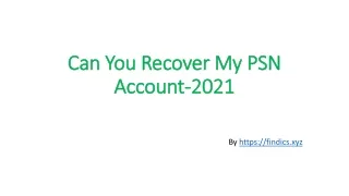 5 Best Methods To Recover Hacked PSN Account-Start To Finish 2021