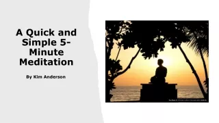 a quick and simple 5 minute meditation