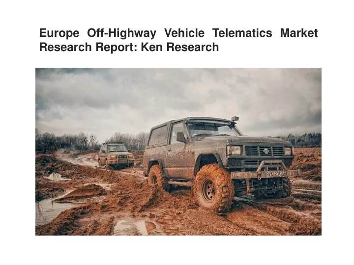 europe off highway vehicle telematics market